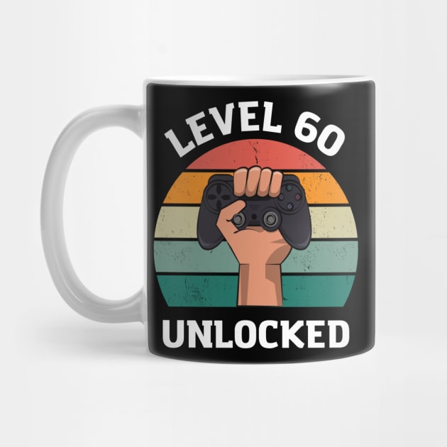 Level 60 Unlocked Birthday 60 T-shirt by Crazy.Prints.Store